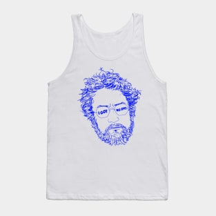 I got no spit Tank Top